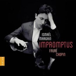 MARGAIN, ISMAEL - CHOPIN, FAURÉ: IMPROMPTUS - CD