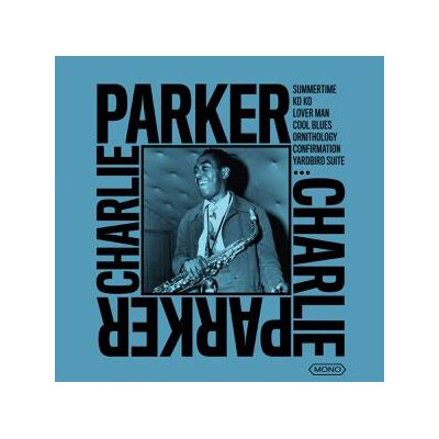 PARKER, CHARLIE - THE BIRD - LP
