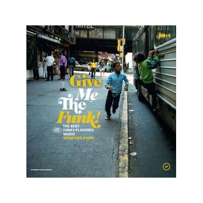 VARIOUS - GIVE ME THE FUNK! SAMPLED FUNK - LP