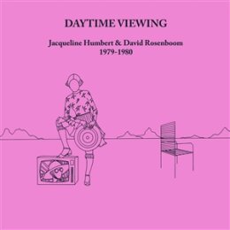 HUMBERT, JACQUELINE & DAVID ROSENBOOM - DAYTIME...