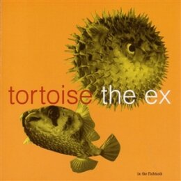 TORTOISE + THE EX - IN THE FISHTANK 5 - CD