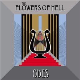 FLOWERS OF HELL, THE - ODES (2023 VINYL REISSUE) - LP