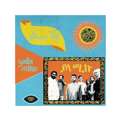 YALLA MIKU - YALLA MIKU - CD