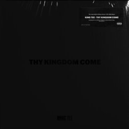KING TEE - THY KINGDOM COME - LP