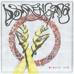 DOMMENGANG - WISHED EYE - LP