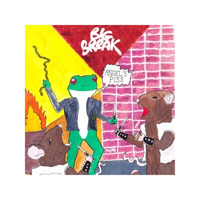 BIG BREAK - ANGELSS PISS - LP