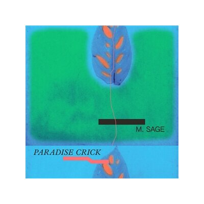 SAGE, M. - PARADISE CRICK - LP