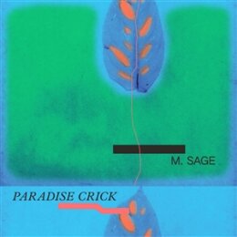 SAGE, M. - PARADISE CRICK - LP