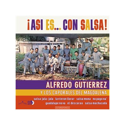 GUTIERREZ, ALFREDO Y LOS CAPORALES DEL MAGDALENA - ASI ES...CON SALSA! - LP