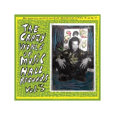 VARIOUS - THE CRAZY WORLD OF MUSIC HALL VOL 3 - LP