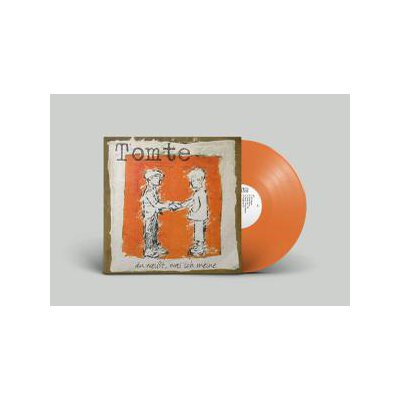 TOMTE - DU WEISST, WAS ICH MEINE (LTD ORANGE COLORED REISSUE) - LP