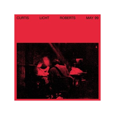 LICHT, ALAN & CURTIS, CHARLES & ROBERTS, DEAN - MAY 99 - LP