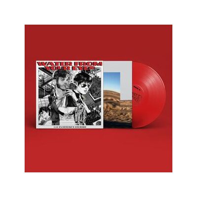 WATER FROM YOUR EYES - EVERYONES CRUSHED - STRICTLY LIMITED  RED VINYL EDITION - LP
