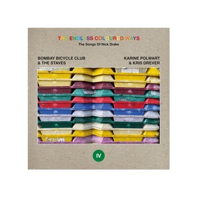BOMBAY BICYCLE CLUB & THE STAVES / POLWART, KARINE & DREVER, KRIS - THE ENDLESS COLOURED WAYS: THE SONGS OF NICK DRAKE - 7"