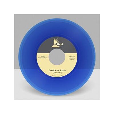 CISNEROS, AL - SUICIDE OF JUDAS / AKELDAMA - 7"