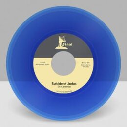 CISNEROS, AL - SUICIDE OF JUDAS / AKELDAMA - 7"