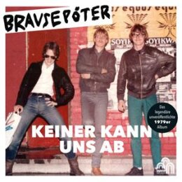 BRAUSEPÖTER - KEINER KANN UNS AB - CD
