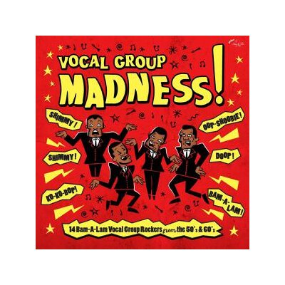 VARIOUS - VOCAL GROUP MADNESS! (LTD.) - LP