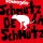 SCHMUTZKI - SCHMUTZ DE LA SCHMUTZ - CD