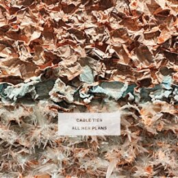 CABLE TIES - ALL HER PLANS -METALLIC BLUE ICE VINYL- - LP