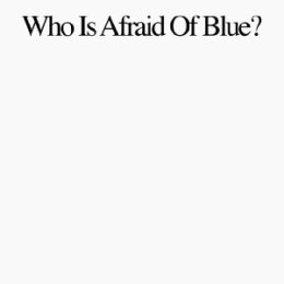 PURR - WHO IS AFRAID OF BLUE? - CD