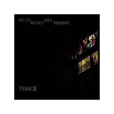MONEY, HELEN AND THOMAS, WILL - TRACE - LIMITED TRANSLUCENT YELLOW - LP