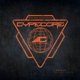 CYPECORE - VERSION 4.5: THE DARK CHAPTER - CD
