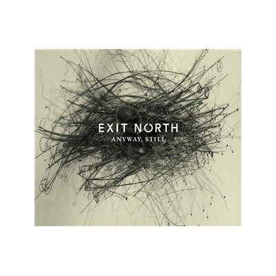 EXIT NORTH - ANYWAY, STILL - CD