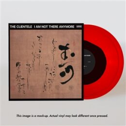 CLIENTELE, THE - I AM NOT THERE ANYMORE -RED VINYL- - LP