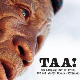 VARIOUS - TAA! - OUR LANGUAGE MAY BE DYING, BUT OUR...
