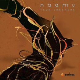 CREEMERS, TEUN - NAAMU - CD