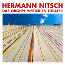 NITSCH, HERMANN - ORGIEN MYSTERIEN THEATER - MUSIK DES 6...