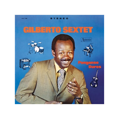 GILBERTO SEXTET - PONGANSE DUROS - LP