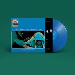 NEW PORNOGRAPHERS, THE - ELECTRIC VERSION (STRICTLY...