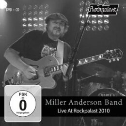 ANDERSON, MILLER BAND - LIVE AT ROCKPALAST (BONN 2010) - C+D