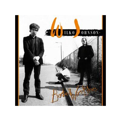 JOHNSON, WILKO - BARBED WIRE BLUES (REISSUE) - CD
