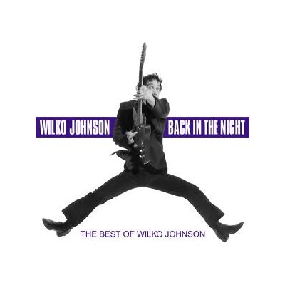 JOHNSON, WILKO - BACK IN THE NIGHT (REISSUE) - CD