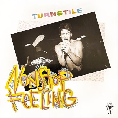 Turnstile - Nonstop Feeling - LP