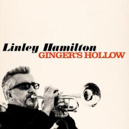 HAMILTON, LINLEY - GINGERS HOLLOW - CD