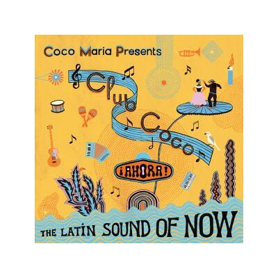 VARIOUS - CLUB COCO 2 (AHORA! THE LATIN SOUND OF NOW) - CD