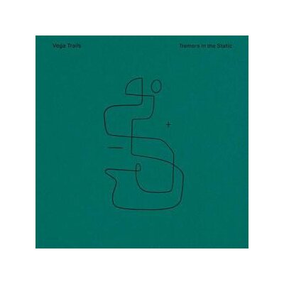 VEGA TRAILS - TREMORS IN THE STATIC - LP