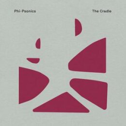 PHI-PSONICS - THE CRADLE (DELUXE EDITION) - CD