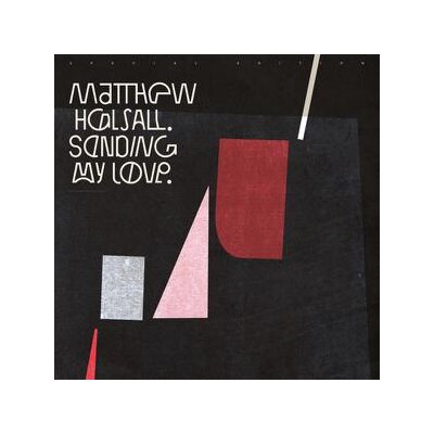 HALSALL, MATTHEW - SENDING MY LOVE (SPECIAL EDITION) - CD