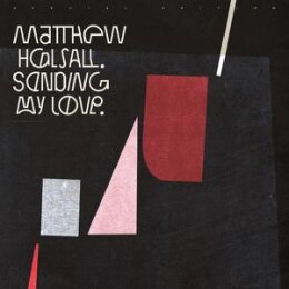 HALSALL, MATTHEW - SENDING MY LOVE (SPECIAL EDITION) - CD
