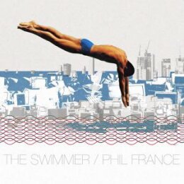 FRANCE, PHIL - THE SWIMMER - CD