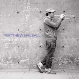 HALSALL, MATTHEW - ON THE GO - LP