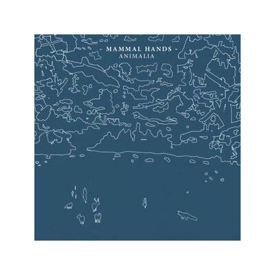 MAMMAL HANDS - ANIMALIA - LP