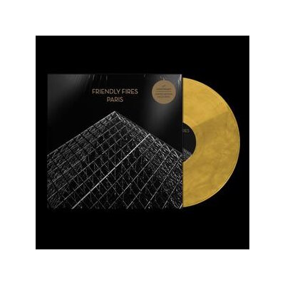 FRIENDLY FIRES - PARIS 12" (LTD. 15 ANNIVERSARY GOLD EDIT.) - 12"