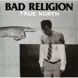 BAD RELIGION - TRUE NORTH (REISSUE) - LP