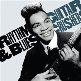 VARIOUS - RHYTHM & BLUES GUITAR CRUSHERS VOL. 1 - LP